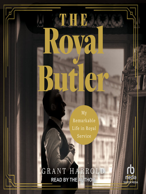 Title details for The Royal Butler by Grant Harrold - Wait list